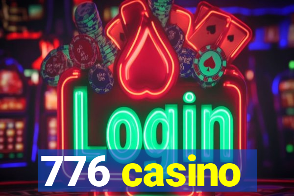 776 casino